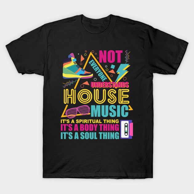 House Music - Old School Vintage Design T-Shirt by melostore